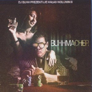 Volumin III: Buhhmacher