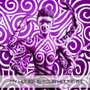 My House Is Your House #4