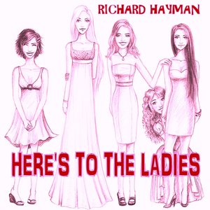 Here's to the Ladies
