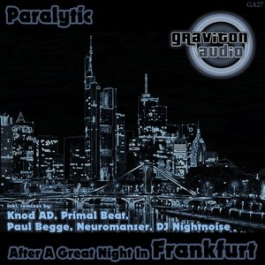 After a Great Night in Frankfurt
