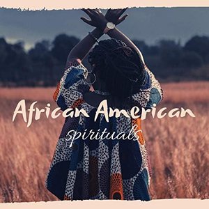 African American Spirituals - Tribal Drums & Chants