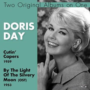 Cutin' Capers, By the Light of the Silvery Moon (Two Original Albums On One)
