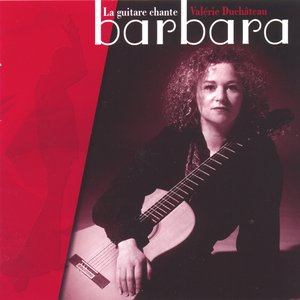 La guitare chante Barbara