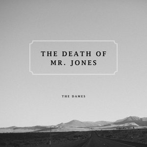 The Death Of Mr. Jones
