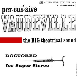 Percussive Vaudeville