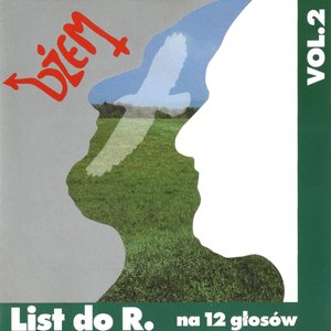 List Do R. Na 12 Głosów Vol. 2