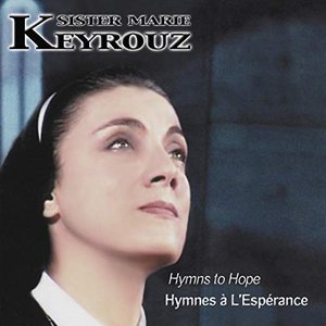 Hymnes à l'Espérance (Hymns to Hope)