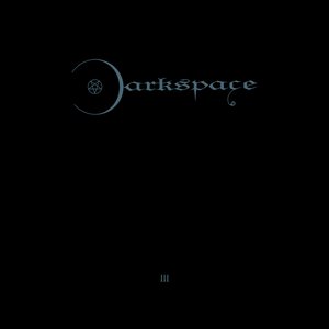 Dark Space III