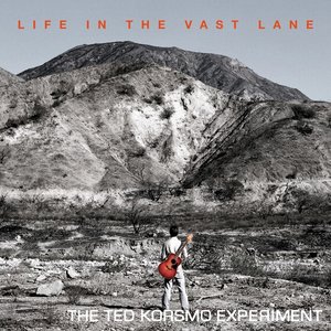 Life in the Vast Lane