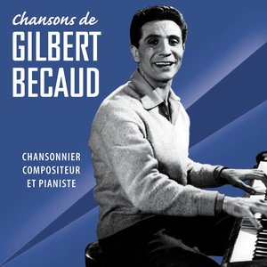 Chansons de Gilbert Bécaud