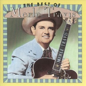 Изображение для 'The Best Of Merle Travis'