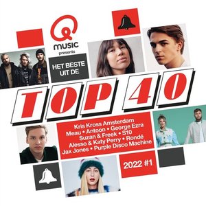 Qmusic Presents: Het Beste Uit De Top 40 - 2022 #1