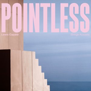 Pointless (Strings Acoustic) - Single