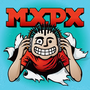MxPx - MxPx - Zortam Music