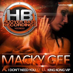 I Don't Need You / King Kong VIP