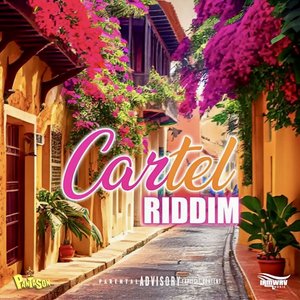 Cartel Riddim