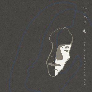 Drifter (Dream On Version)