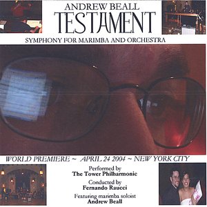 TESTAMENT: Symphony for Marimba and Orchestra