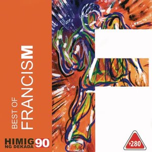 Best of Francis M