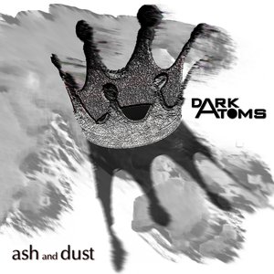 Ash and Dust