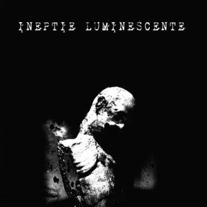 “Ineptie Luminescente”的封面