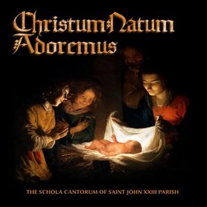 Christum Natum Adoremus