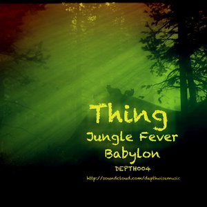 Jungle Fever / Babylon