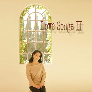 Love Songs II -Zutto Anata ga Suki deshita-