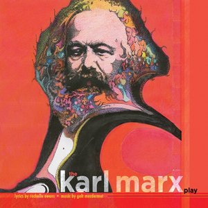 The Karl Marx Play