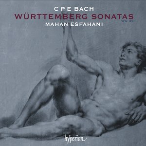C.P.E. Bach: Württemberg Sonatas