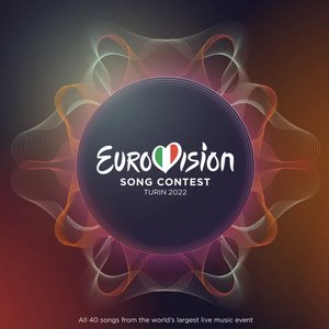 Eurovision Song Contest Turin 2022