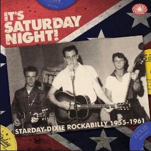 It's Saturday Night! Starday-Dixie Rockabilly 1955-1961 Disc 2