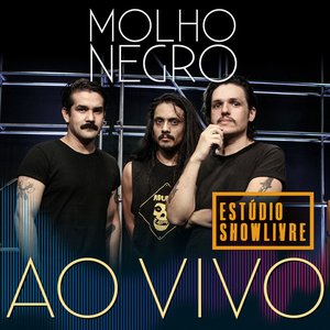 Molho Negro no Estúdio Showlivre (Ao Vivo)
