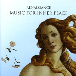 Renaissance Music For Inner Peace