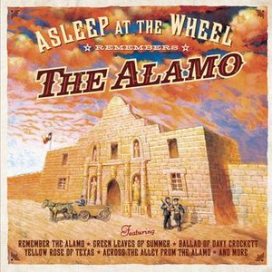 Asleep At The Wheel Remembers The Alamo