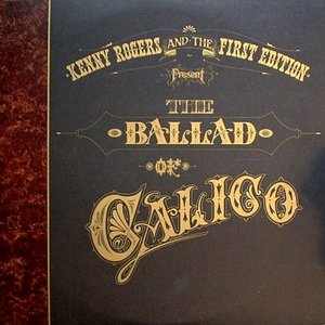 The Ballad Of Calico