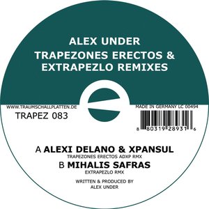 Trapezones Erectos & Extrapezlo Remixes