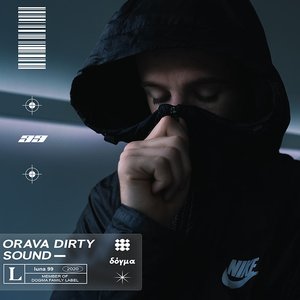 Orava Dirty Sound