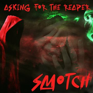 Asking For the Reaper - Single