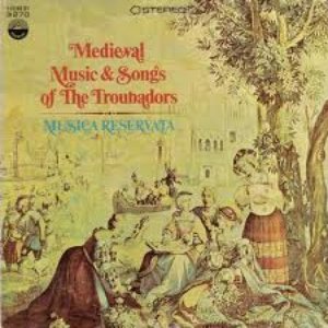 Medieval Music And Songs Of The Troubadors (Digitally Remastered)