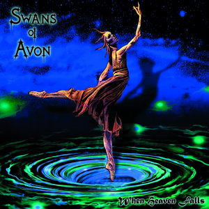 Swans Of Avon - When Heaven Falls - Zortam Music