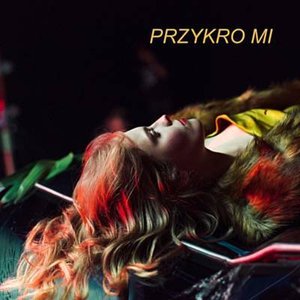 Przykro mi - Single