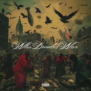 WHO DECIDES WAR - Single