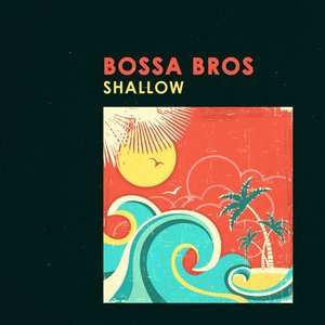 Shallow - Single