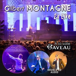 Gilbert Montagné - Live à la Salle Gaveau