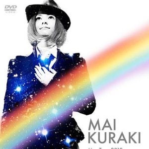 Mai Kuraki Live Tour 2012 ～OVER THE RAINBOW～