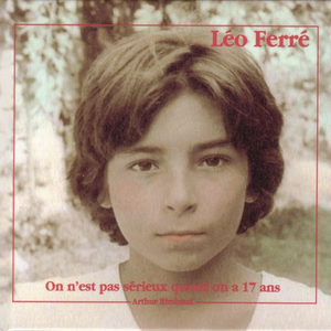 On n'est pas sérieux quand on a dix-sept ans cover