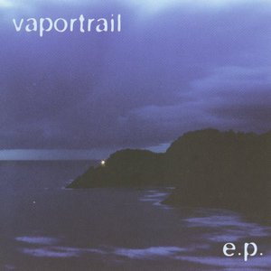 Vaportrail E.P.