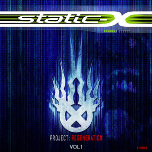 StaticX - Project Regeneration, Vol. 1 [explicit] - Zortam Music