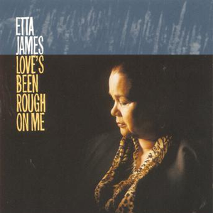 Love's Been Rough on Me cover